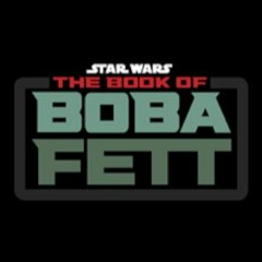 PewCast 093: The Book of Boba Fett – Chapter 3: The Streets of Mos Espa