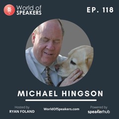 E.118: Michael Hingson | Live Like a Guide Dog