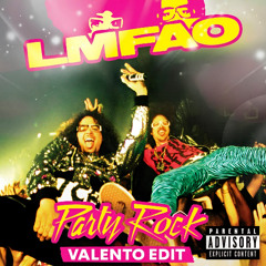 Party Rock Anthem (Valento Edit)