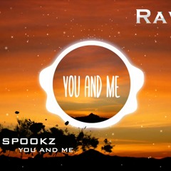 SPOOKZ - You & Me (Preview)