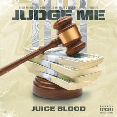 Judge Me (Prod. Dee Marc)