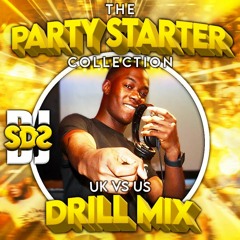 UK VS US DRILL MIX 2023 DJ SDS | The Party Starter Collection