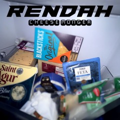 Rendah - Cheese Monger