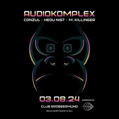 AUDIOKOMPLEX 6.1_CONZUL @ CLUBERDBEERMUND_03_08_2024.flac