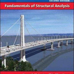[GET] EPUB 💙 Fundamentals of Structural Analysis w/OLC & Bind-in Subscription Card b