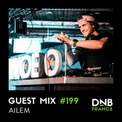 Guest mix #199 – Ailem