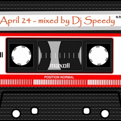 April Mix 24 - mixed by Dj Speedy