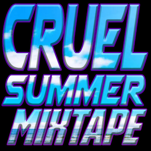 cruel summer 25 dance megamix