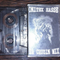 ONITEX HASSE - DA CRUZIN MIX