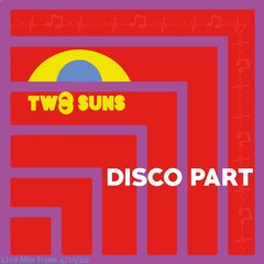Disco Part - Mix 4/21/20