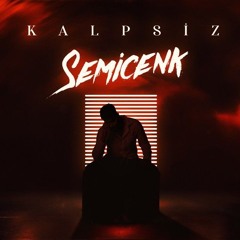 Semicenk - Kalpsiz