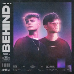 Thorne & Andrew A - Behind [Arcade Release]