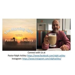 "Taking The Low Road" By Pastor Ralph Ackley