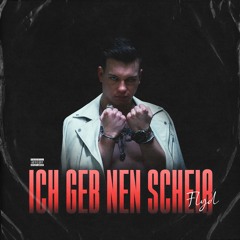 Ich geb nen Scheiß (prod. by Michael Delay)