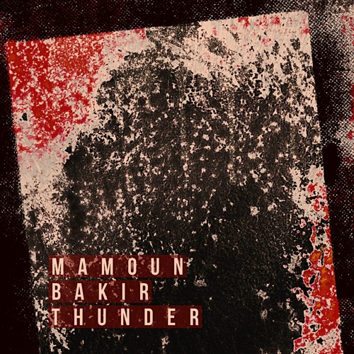 Mamoun Bakir - Thunder