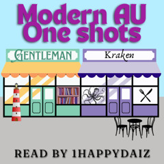 Modern AU One Shots