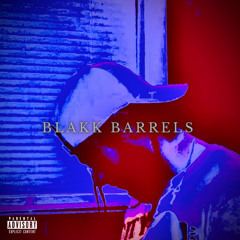 BLAKK BARRELS (Prod. JDSZNN)