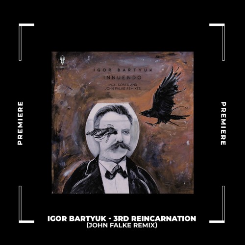 NWD PREMIERE: Igor Bartyuk - 3rd Reincarnation (John Falke Remix) [Surrrealism]