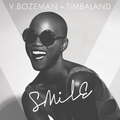 Smile - V.Bozeman, Timbaland [W9 remix]