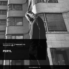 DifferentSound invites Peryl [live] / Podcast #172
