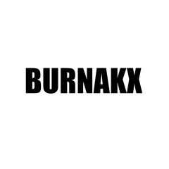 BURNAKX- EDM ShortMixDown