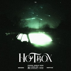 Motive - Hotbox slowed by VLF