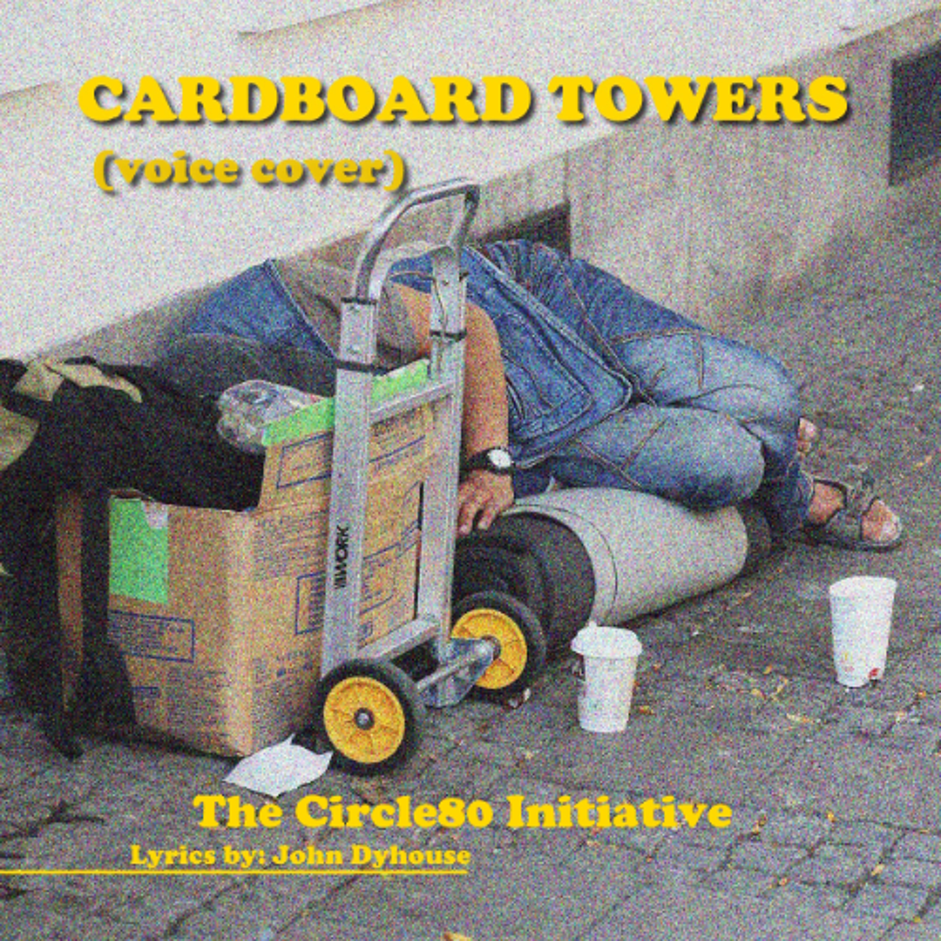 Cardboard Towers (voice cover)