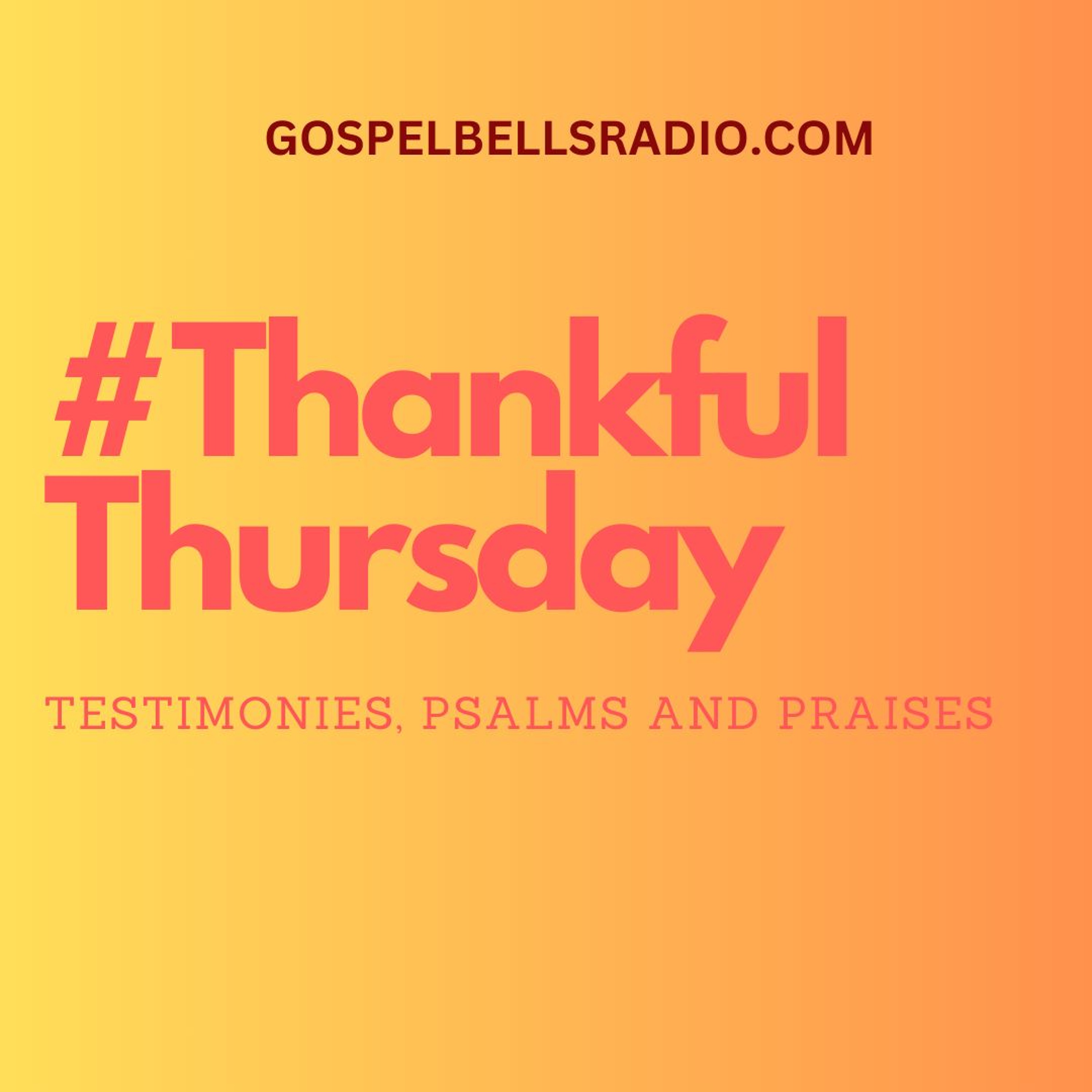 ThankfulThursday@7AM May 23 2024 episode artwork