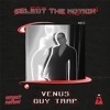 Download Video: Select the Motion 022: Venus Guy Trap