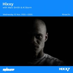 Hixxy with Marc Smith & Al Storm - 10 November 2020