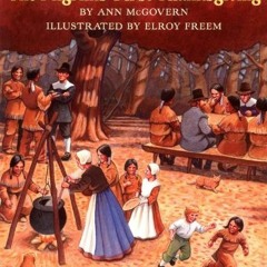 [Free] PDF 📗 The Pilgrims' First Thanksgiving by  Ann McGovern &  Elroy Freem [EPUB