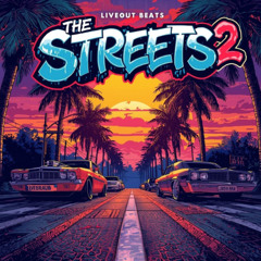 The Streets 2 - LiveOut Beats - West Coast Type Beat - New 2025