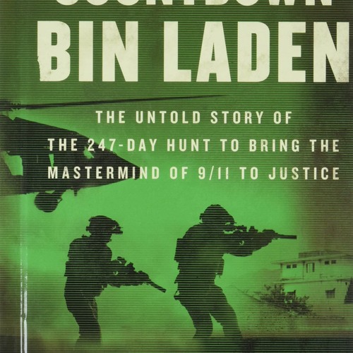 [PDF❤️EPUB✔️KINDLE]⚡️Download✔️ Countdown Bin Laden The Untold Story of the 247-Day