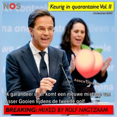Keurig in quarantaine Vol. II - Mixed by Rolf Nagtzaam