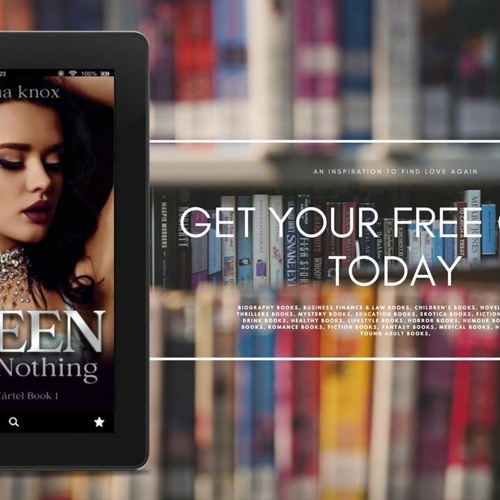 Queen of Nothing, Book 1, Reina Del C�rtel, A Why Choose Dark Romance# . Free Access [PDF]