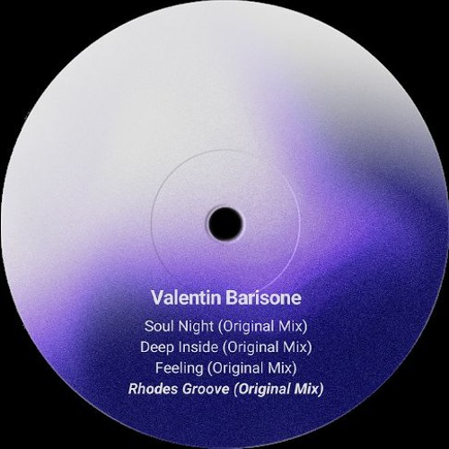 Valentin Barisone - Rhodes Groove (Original Mix)