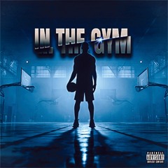 IN THE GYM