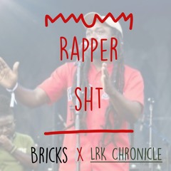 Rapper SHT "LRK Chronicle"