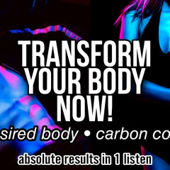 ❗ABSOLUTE RESULT IN 1 LISTEN❗: STRONGEST DESIRED BODY + CARBON COPY BODY SUBLIMINAL EVER!