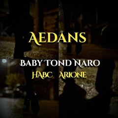 Baby Tond Naro - Habc ft AriOne