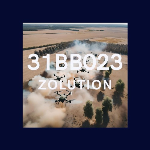 31BB023 - Zolution (143 BPM)