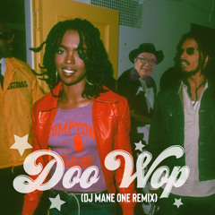 Doo WOP (DJ Mane One REMIX) Side B