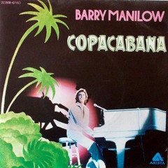 Barry Manilow - Copacabana (Souljack Club Refix)