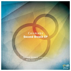 Second Breath (Original Mix) *OUT NOW*
