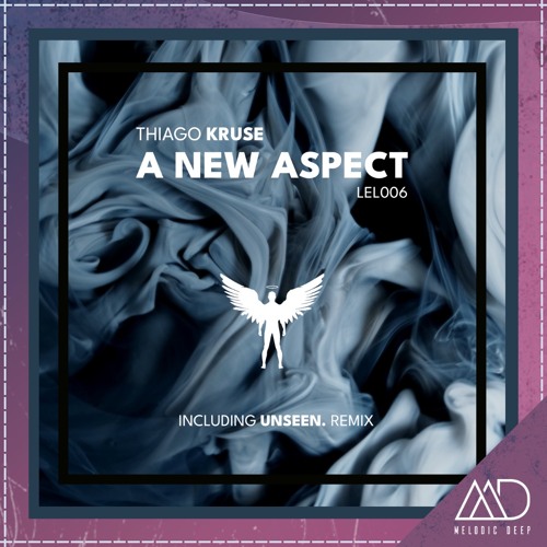 PREMIERE: Thiago Kruse - A New Aspect (Original Mix) [Lelantus Records]