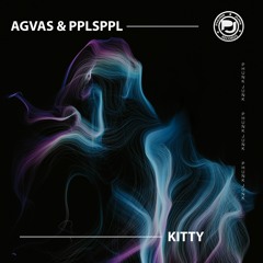 AGVAS & PPLSPPL - Kitty