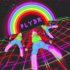 Fly3r/ft.KiRA×GoddamnSoSketchy (jettygas)