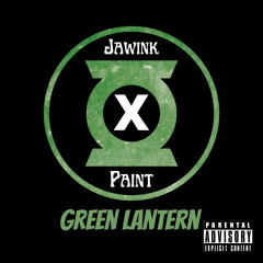 Green Lantern(feat. Paint)