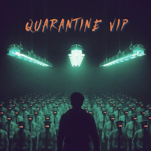 LV - QUARANTINE VIP (FREE DOWNLOAD CLICK ON BUY)