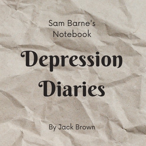 Depression Diaries by Jack Brown